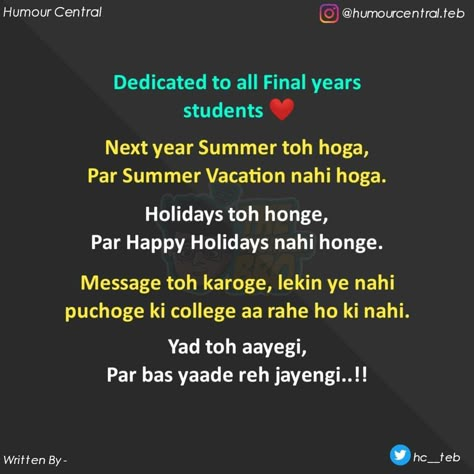 Quotes On Farewell College, College Life Quotes Memories Hindi, Shayari On College Life, Farewell Quotes For Friends In Hindi, Last School Day Quotes Feelings, Shayari For School Farewell In Hindi, Shayari On School Memories, Farewell Quotes For Seniors In Hindi, College Shayari