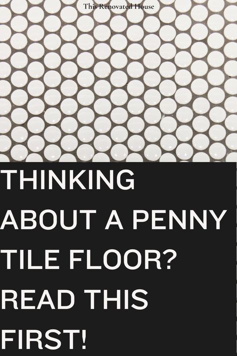 This pin is all about penny tile floor Vintage Penny Tile Bathroom, Penny Tile Dark Grout, Penny Tile Bathrooms, Penny Tile Kitchen Floor, Black And White Penny Tile Bathroom, Black Penny Tile Bathroom, Small Bathroom Floor Tile Ideas, Penny Tile Patterns, Penny Round Tile Floor