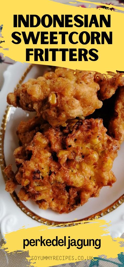 Sweetcorn fritters recipe. Indonesian style. Easy vegetarian snack recipe. Make in bulk for snacks, picnic, school packed lunch, or finger food for your baby. #sweetcornfritters#fritters#sweetcorn Sweetcorn Fritters Recipe, Vegetarian Snacks Easy, Sweetcorn Fritters, Sweet Corn Fritters, Vegetarian Snack, Savoury Snacks, Potato Fritters, Fritters Recipe, Packed Lunch