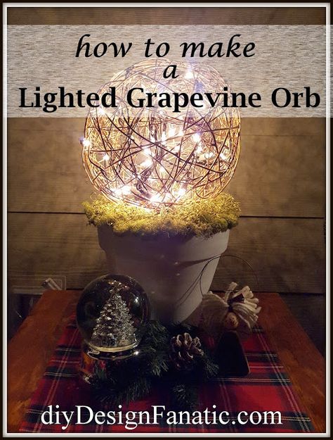 Diy Orbs How To Make, Christmas Orbs Decorating Ideas, Grapevine Orbs, Diy Twine Orbs, Grapevine Balls, Cottage Style Farmhouse, Diy Wood Planters, Grapevine Christmas, Globe Diy