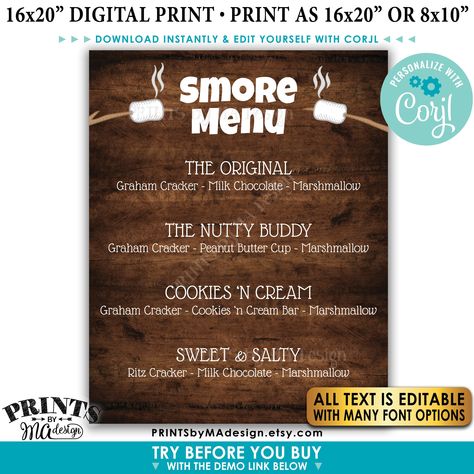 "Custom S'more sign. Printable dark brown rustic wood style sign that you edit yourself with Corjl! Choose from several fonts (not all seen in the listing images)! ----- DEMO THIS ITEM NOW! ----- Copy and paste this URL into your web browser to \"Try before you buy\": https://www.corjl.com/d/D20AJ ►Edit with a computer using Google Chrome for best results. If using a mobile device, edit the design by using a browser in \"desktop mode\" ----- DIY DIGITAL PRINTABLE FILE ----- * This is an editable Smores Menu, Nutty Buddy, Marshmallow Sticks, Marshmallow Roasting Sticks, Graham Cracker Cookies, Marshmallow Cookies, Chocolate Covered Marshmallows, Menu Sign, S'mores Bar