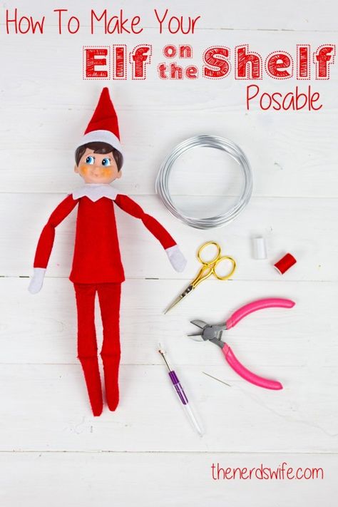 Posable Elf On The Shelf, How To Make Elf Bendable, How To Upgrade Elf On The Shelf, Adding Wire To Elf On The Shelf, How To Pose Elf On The Shelf, How To Make Your Elf Bendable, How To Make Elf Stand Up, How To Make Elf Arms Bend, How To Wire Your Elf On The Shelf