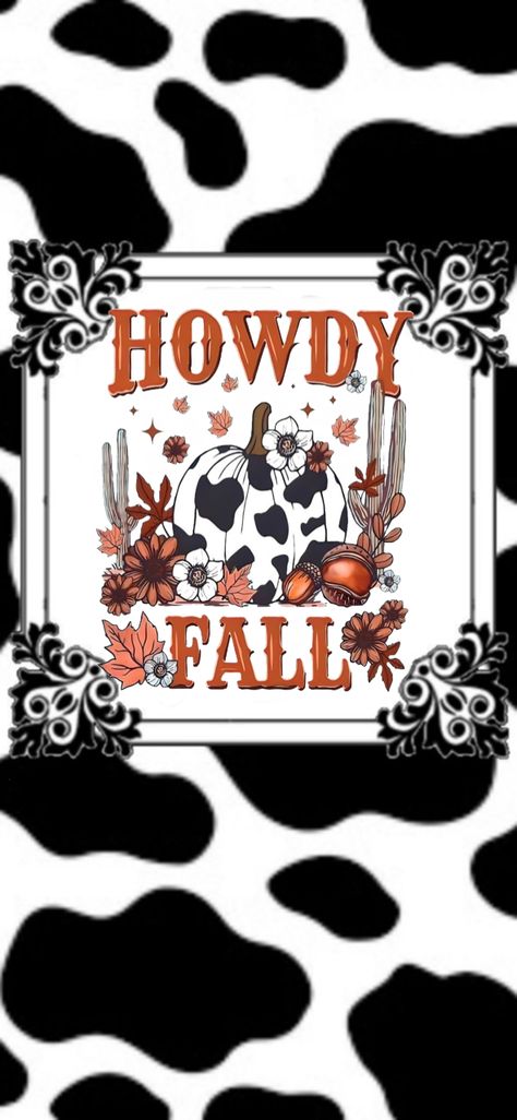 Country Thanksgiving Wallpaper, Cute Wallpapers Country Aesthetic, Fall Cow Print Wallpaper, Cute Country Fall Wallpapers, Show Cow Wallpaper, Howdy Fall Wallpaper, Cow Print Wallpaper Iphone, Fall Cow Wallpaper, Halloween Cow Wallpaper