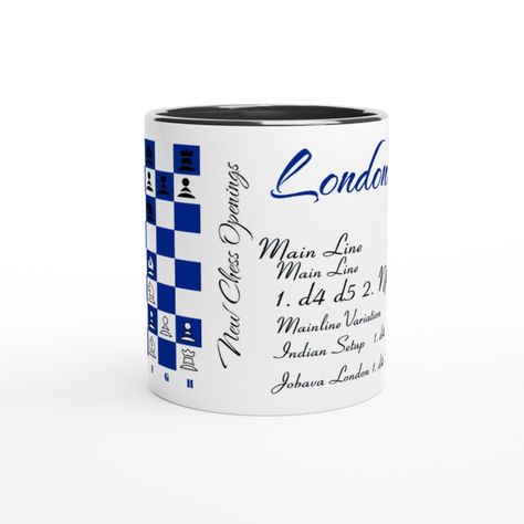 London Opening - Chess Mug "The London Opening is a popular chess opening that begins with the moves: d4 d5, Bf4. The London chess Opening aims to control the center of the board and develop the pieces harmoniously. After 2...Nf6, the most common move for White is 3. e3, followed by developing the kingside knight to g3 and the light-squared bishop to e2. The London Opening is known for its solid and flexible structure, offering various plans and setups for White. It has been a popular choic... A Gift For A Friend, Chess Game, Game Inspiration, The London, Chess, Design Studio, Mug, London, How To Plan