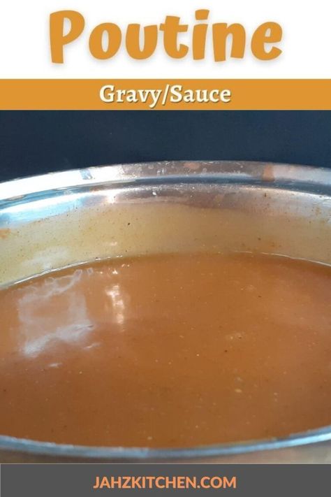 Poutine Gravy - JAHZKITCHEN How To Make Poutine Gravy, Poutine Sauce Recipe, Homemade Poutine Gravy, Country Gravy Mix Recipe, Poutine Bar, Poutine Gravy Recipe, Poutine Recipes, Poutine Gravy, Canada Recipes