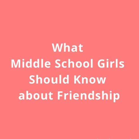 10 Truths Middle Schoolers Should Know | Kari Kampakis Middle School Quotes, Middle School Advice, Good Parenting Quotes, Middle School Drama, Friendship Lessons, So Alone, Wishes For Daughter, Girl Truths, Old Friendships