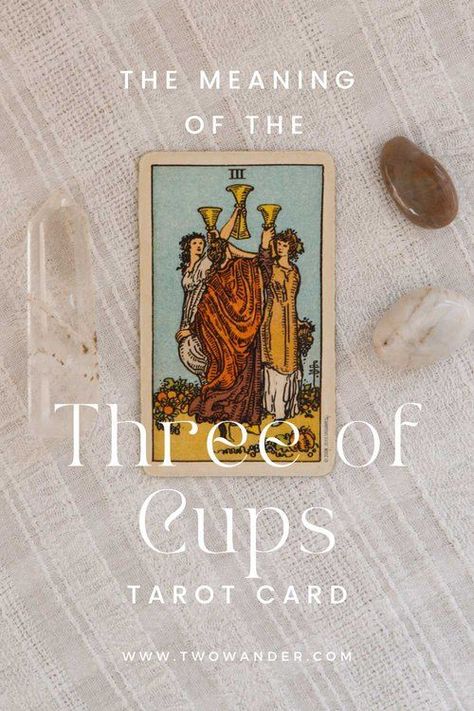 3 Of Cups Reversed, 3 Of Cups Tarot Meaning, Three Cups Tarot Meaning, 2 Cups Tarot Meaning, Four Of Cups Reversed Tarot Meaning, King If Cups Tarot Meaning, 3 Of Cups Tarot, Friendship Celebration, Three Of Cups