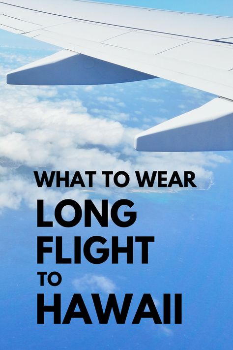 What to wear on flight to Hawaii. Vacation on Oahu, Kauai, Maui, Big Island with hikes and beaches, what to wear on long flight to Hawaii from mainland USA, Canada, Australia, Europe. What to pack for carry-on clothes when flying. International travel tips planning bucket list destinations on budget! Packing tips for long haul plane ride, things for checklist. Essentials, travel products. Hawaii packing list, ideas of what to pack for Hawaii. #hawaii #oahu #maui #kauai #bigisland Hawaii Looks, Flight To Hawaii, Hawaii Airport, What To Wear In Hawaii, Pack For Hawaii, Hawaii Vacation Outfits, Hawaii Vacation Tips, Hawaii Trip Planning, Birthday Getaway