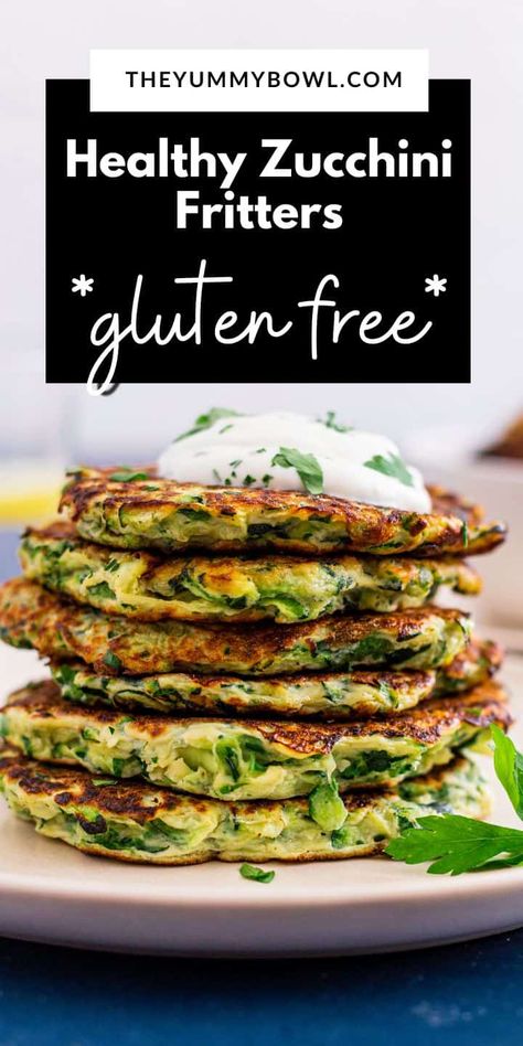 Dairy Free Zucchini Fritters, Baked Zucchini Fritters Healthy, Zucchini Fritters With Oat Flour, Low Calorie Zucchini Fritters, Zucchini Corn Fritters All Recipes, Zucchini Dishes, Grated Zucchini, Zucchini Pancakes, Bariatric Sleeve