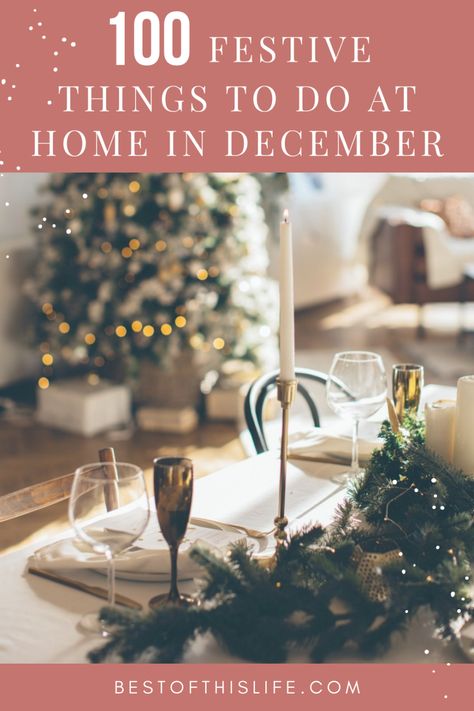 Cozy Christmas Activities, December Activities For Adults, Fun Christmas Things To Do, Christmas Things To Do At Home, December Things To Do, Things To Do At Christmas Time, Christmas Activities At Home, December To Do List, Things To Do Before Christmas