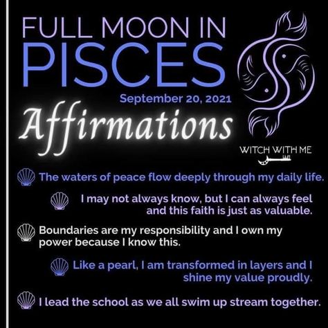 Pisces Affirmations, Pisces Full Moon, Full Moon In Pisces, Moon In Pisces, Virgo Season, Moon Cycles, My Values, Harvest Moon, Book Of Shadows