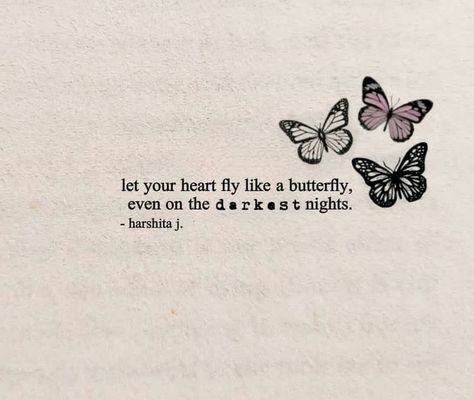 Butterfly Motivational Quotes, Breathe Butterfly Tattoos, Cute Butterfly Quotes Short, Butterfly Aesthetic Quotes, Happiness Is A Butterfly Tattoo, Butterfly Tattoo With Quote, Quotes About Destiny, Butterfly Quote Tattoo, Short Meaningful Quotes