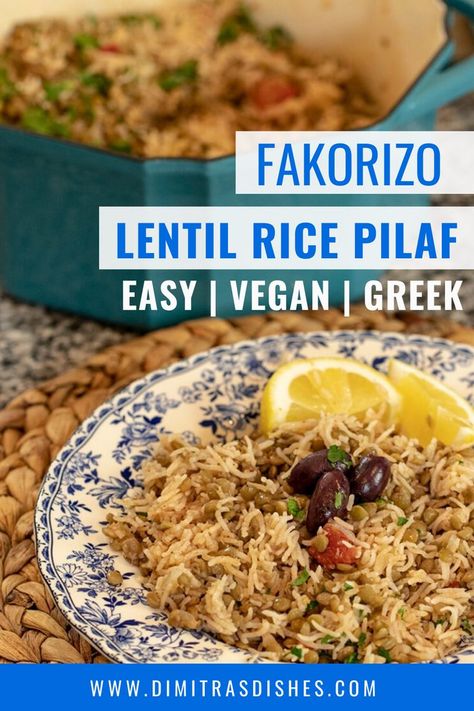 Fakorizo - Greek-style lentils and rice pilaf. This rice pilaf recipe is a simple, flavorful dish made with fragrant Basmati Rice. It is very easy to make and a protein-packed vegan dish. It's a perfect recipe for Lent #ricepilaf #greekrecipes Greek Lentils, Flavored Chickpeas, Lentil Rice, Dimitras Dishes, Lentils Rice, Greek Recipes Authentic, Rice Pilaf Recipe, Pilaf Recipe, Lent Recipes