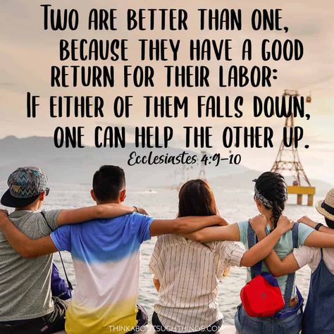 Bible verses on friendship in Ecclesiastes 4. Two are better than one. Powerful friend quote! #bible #friendship Bible Quotes About Friendship, Friendship Bible Verses, Best Scriptures, Quotes For Friendship, Friendship Proverbs, Friendship Bible, Verses About Friendship, Famous Bible Quotes, Christian Friendship