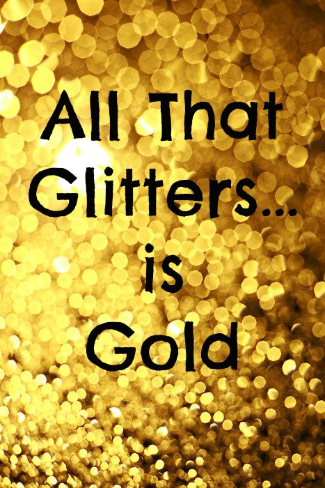 On Trend... all things "Gold" Nanowrimo 2023, Glitter Quote, Clubhouse Ideas, Shoe Hacks, Gold Inspiration, Golden Life, All That Glitters Is Gold, Stay Golden, Gold Digger