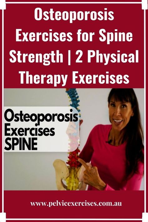 Osteoporosis exercises for spine strength and posture (video) with Physiotherapist Michelle Kenway. Learn 2 effective home exercises that improve spine. Spine Exercises, Yoga For Osteoporosis, Strengthen Hips, Pelvic Exercises, Exercise For Fitness, Osteoporosis Exercises, Bone Strengthening, Strength Training Routine, Therapy Exercises