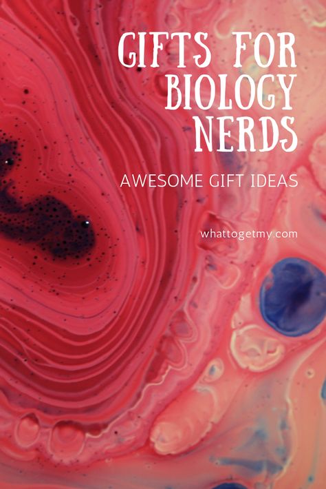 You have friends, family or even your own children that love biology, you may not understand much about the subject but you are looking for something special that is specifically for them, so you are now on the hunt for Gifts for Biology Nerds.  Read More..... Click the image!   Visit whattogetmy.com for more gifts & instructional activity ideas! Biology Student Gifts, Biology Gift Ideas, Biology Gifts, Anatomy Teacher, Biology Of Belief, Biology Teacher Gifts, Branches Of Biology, Biology Major, Biology Teacher