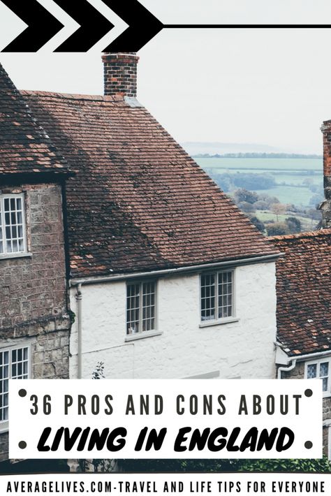 The Truth About Living In England – 36 Pros And Cons | AverageLives Moving To Uk, Whitby England, Stonehenge England, Bournemouth England, Canterbury England, Newcastle England, Southampton England, English People, Oxfordshire England