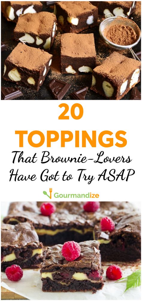 Arm yourself with a basic brownie recipe and then add these 20 phenomenal toppings for the ultimate wow factor! Toppings For Brownies, Brownie Variations, Brownie Add In Ideas, Brownie Topping Ideas, Brownie Recipies, Basic Brownie Recipe, Brownie Toppings, Blondie Brownies, Impressive Recipes