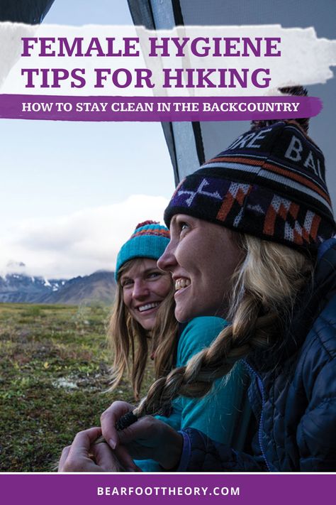 Beginner Backpacking, Female Hygiene, Hygiene Tips, Bushcraft Camping, Backpacking Tips, Hiking Tips, Backpacking Travel, Stay Fresh, Van Conversion