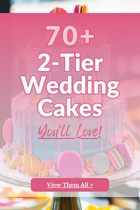 70+ of the Best 2-Tier Wedding Cakes 2 Tier Wedding Cakes, Classic Wedding Gown, Tropical Wedding Cake, Smooth Icing, Big Wedding Cakes, Two Tier Cake, Confetti Dots, Baby S Breath, Elegant Centerpieces