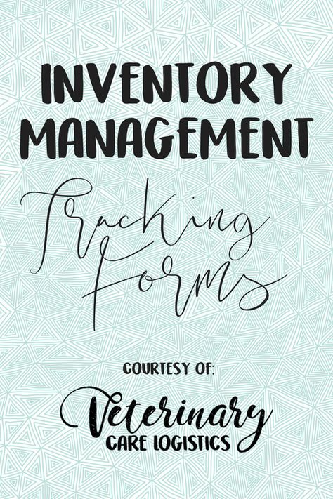 Inventory Management Tracking Forms | Veterinary Care Logistics LLC Veterinary Management Tips, Veterinary Inventory Organization, Veterinary Office Organization, Vet Office Manager, Veterinary Surgery Organization, Veterinary Inventory Management, Vet Organization Ideas, Vet Med Organization, Vet Office Organization Ideas