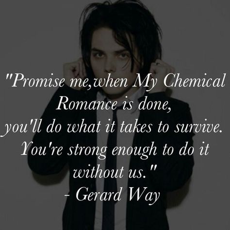 My Chemical romance Mcr Quotes, Mcr Memes, Band Quotes, Pvris, Hes Mine, Band Memes, Emo Bands, Gerard Way, I Love Music