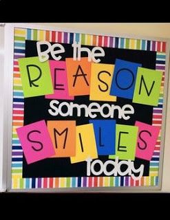 Be the Reason Someone Smiles Today Bulletin Board Quote Bulletin Board, Smiles Quote, Motivational Bulletin Boards, December Bulletin Boards, October Bulletin Boards, November Bulletin Boards, Kindness Bulletin Board, Kindergarten Bulletin Boards, College Bulletin Boards