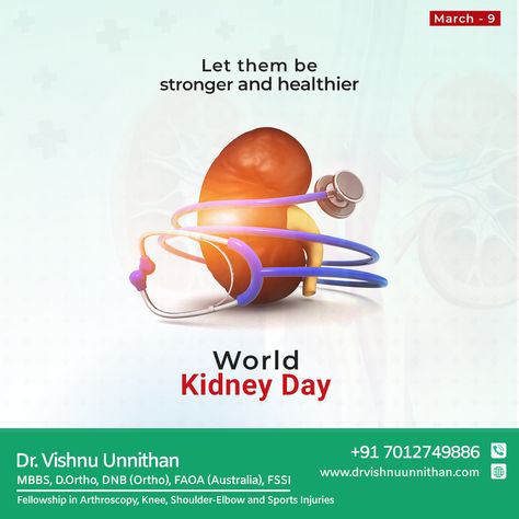 Let them be stronger and healthier World Kidney Day #worldkidneyday #kidneyday #kidney #drvishnuunnithan #ortho #shoulder #arthroscopy #surgeon #doctor World Kidney Day Poster, Kidney Awareness Month, World Kidney Day, Kidney Transplantation, Living Kidney Donor, Surgeon Doctor, Kidney Stone Meme, Let Them Be, Sports Injury