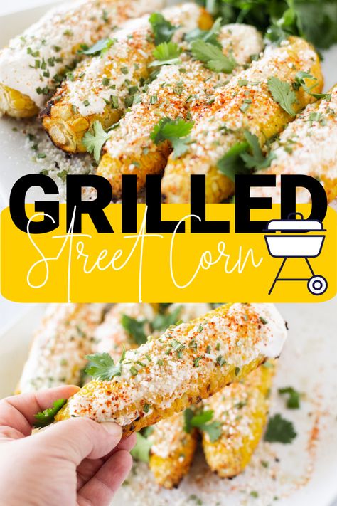 Bbq Corn On The Cob, Grilled Corn On Cob, Corn Elote Recipe, Grilled Mexican Street Corn, Recipes Grill, Elote Corn, Grilled Sweet Corn, Grilled Corn On The Cob, Grilled Dinner