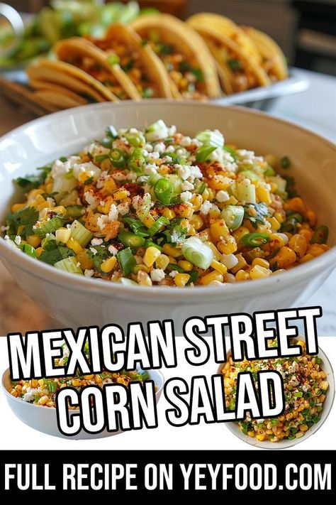 Corn Salad Mexican, Elote Corn Salad, Salad Mexican, Cinnamon Bread Easy, Elote Corn, Hacks For Home, Street Corn Salad, Mexican Corn Salad, Mexican Street Corn Salad