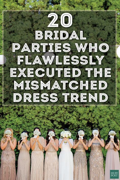 20 Bridal Parties Who Flawlessly Executed The Mismatched Dress Trend Hide Photo, Mismatched Bridesmaids, Mismatched Bridesmaid Dresses, Bridesmaids Photos, Bridesmaids And Groomsmen, Bridesmaid Wedding, Wedding Goals, Wedding Bridesmaid Dresses, Wedding Trends