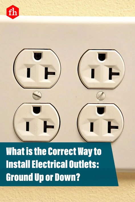 You may see electrical outlets with the ground facing up or down. Do you know which is right? Replacing Electrical Outlets, New Construction Electrical Outlets, How Many Outlets On One Circuit, How To Install Electrical Outlet, How To Fix Loose Electrical Outlets, Installing Electrical Outlet, Outdoor Electrical Outlet, Go Board, Window Air Conditioners