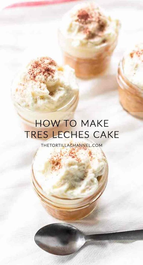 Looking for the best Mexican dessert? Try this tres leches cake. Super easy to make tasty and filled with 3 types of mil and whipped cream. Great dessert for Thanksgiving, Christmas, Cinco de Mayo or a dinner party. Visit thetortillachannel.com for the full recipe. #thetortillachannel #treslechescake #dessert #treslechescakerecipe Types Of Milk, Tres Leches Cake Recipe, Dessert Cups Recipes, Mini Dessert Cups, Parfait Desserts, Leches Cake, Mexican Dessert Recipes, Tres Leches Cake, Mexican Dessert