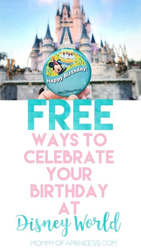 There are so many fun ways to make a birthday extra special. Here's my favorite FREE ways to celebrate a Birthday at Disney World! 21st Birthday At Epcot, 30th Birthday At Disney World, 1st Birthday At Disney World, 21st Birthday At Disney World, 21st Birthday Epcot, 30th Disney Birthday, Disney 21st Birthday Ideas, Epcot 21st Birthday, 1st Birthday Disney Theme