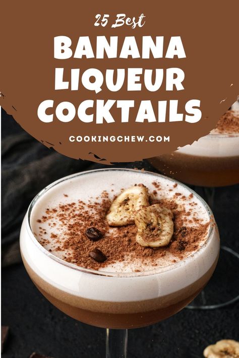 Banana Split Drink Cocktails, Chocolate Banana Cocktail, Creme De Banana Drink Recipes, Banana Bread Martini, Banana Liquor Drinks, Drinks With Banana Liquer, Banana Liquer Cocktails, Banana Split Cocktail, Banana Liqueur Drinks Cocktails