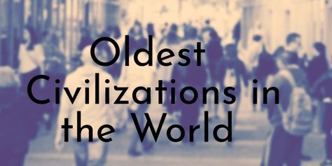 10 Oldest Civilizations in the World (Updated 2021) - Oldest.org Alien Theories, Mental Health Articles, Writing Photos, Monumental Architecture, Social Organization, Ancient Mesopotamia, Homeschool History, Human History, Interesting Reads