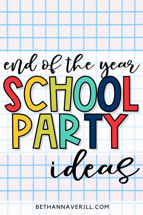 Epic End of Year School Party Ideas for Elementary Schools 2 Preschool Summer Printables, Outdoor Music Area, Last Day Of School Party, Elementary Graduation, School Party Ideas, Summer Preschool, Party Names, Preschool Themes, Preschool Printables