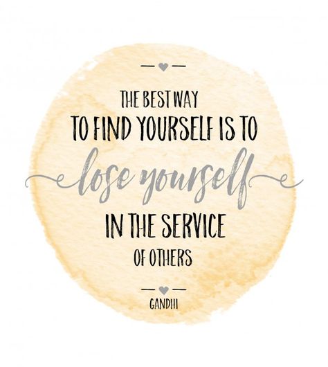 Find Yourself Quote Community Service Quotes, Serve Others Quotes, Community Quotes, Nurse Quotes Inspirational, Finding Yourself Quotes, Diy Skirts, Free Printable Quotes, Inspirational Quotes Collection, Service Quotes