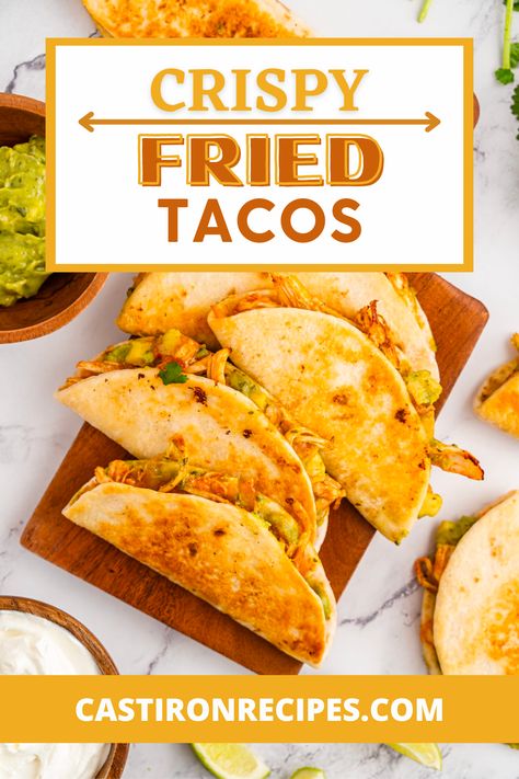 These Crispy Fried Tacos make for the perfect taco recipe for taco Tuesday. The crunchy texture of the fried taco shell combined with the flavorful shredded chicken stuffing inside that has made Tacos Dorados such a popular dish. Best of all, they only require minimal ingredients and maximum flavor, so even if you are short on groceries, you can still enjoy them! Fried Tacos Chicken, Fry Taco Shells, Crunchy Chicken Tacos, Fried Taco Shells, Flavorful Shredded Chicken, Easy Cast Iron Recipes, Cast Iron Chicken Recipes, Easy Summer Dishes, Fried Chicken Taco