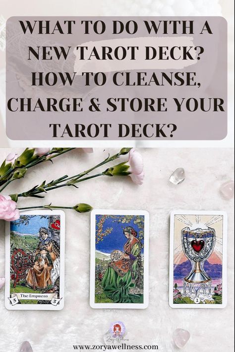 Love Astrology Blessing Tarot Deck, How To Charge Tarot Cards Full Moon, How To Charge Your Tarot Deck, New Tarot Deck Blessing, New Tarot Deck Tips, How To Charge Tarot Cards, Tarot Deck Cleanse, How To Store Tarot Cards, How To Cleanse Tarot Deck