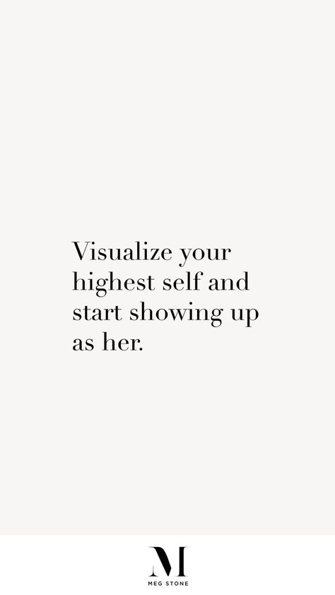 Visualize your highest self. | Visualize your highest self, Inspirational quotes, Manifestation quotes Visualize Your Highest Self Then Show Up As Her Wallpaper, Visual Your Highest Self, Visulize Your Highest Self Then Show Up As Her, Picture Your Highest Self, Visualise Your Highest Self Quotes, Visualize Your Highest Self Quotes, Envision Your Highest Self, Vision Board Inspiration 2023, Vision Board Qoute