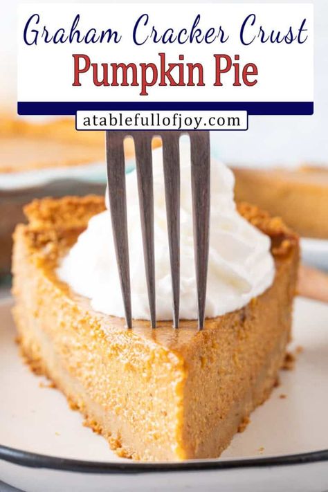 Pumpkin Pie with PERFECT Graham Cracker Crust | Easy and The Best Pumpkin Pie Recipe Graham Cracker Crust, Pumpkin Pie Graham Cracker Crust, Pie Graham Cracker Crust, Easy Pumpkin Pie Recipe, Pie With Graham Cracker Crust, Sugar Free Pumpkin Pie, Graham Cracker Crust Recipe, Best Pumpkin Pie Recipe, Gluten Free Pumpkin Pie