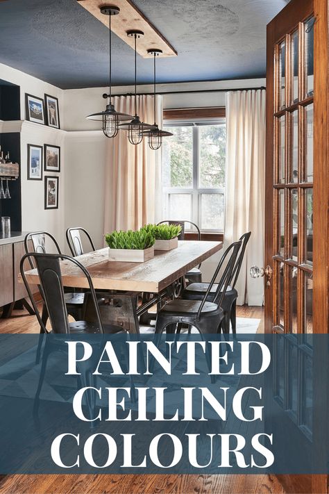 Painted Ceiling Ideas - Claire Jefford Painted Ceiling Kitchen Ideas, Painted Ceiling Ideas Dining Room, Ceiling Painting Ideas Living Room, Kitchen With Blue Ceiling, Ceilings Color Ideas, Navy Ceiling White Walls, Dining Room Ceiling Paint, Dining Room Dark Ceiling, White Walls With Colored Ceiling