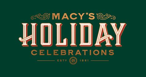 Macy's Holiday Campaign 2023 Holiday Campaign Design, Holiday Typography Design, Christmas Campaign Ideas, Christmas Event Design, Christmas Branding Design, Christmas Key Visual, Christmas Billboard, Xmas Turkey, Holiday Graphic Design