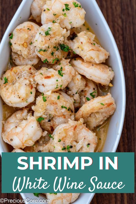 How to make impressive Shrimp In White Wine Sauce For Dinner or as an appetizer. White Wine Sauce For Shrimp, Shrimp With White Wine Sauce, Shrimp Cream Sauce, Red Wine Reduction Sauce, Brandy Cream Sauce, White Wine Sauce Recipes, Garlic White Wine Sauce, White Wine Recipes, Mushroom Wine Sauce