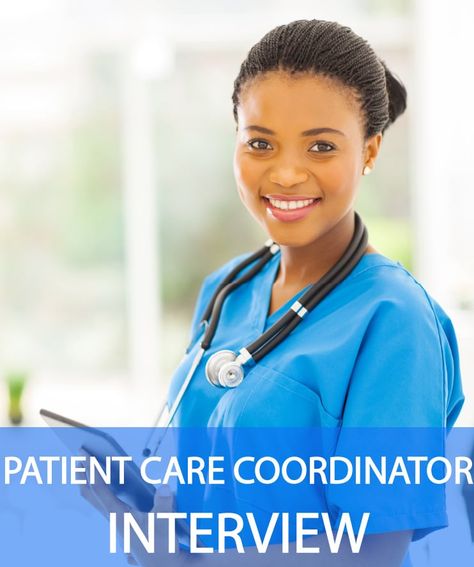 24 Patient Care Coordinator Interview Questions & Answers Patient Care Coordinator, I Got The Job, Common Interview Questions, Online Interview, Interview Skills, Interview Questions And Answers, Interview Tips, Care Plans, Interview Questions