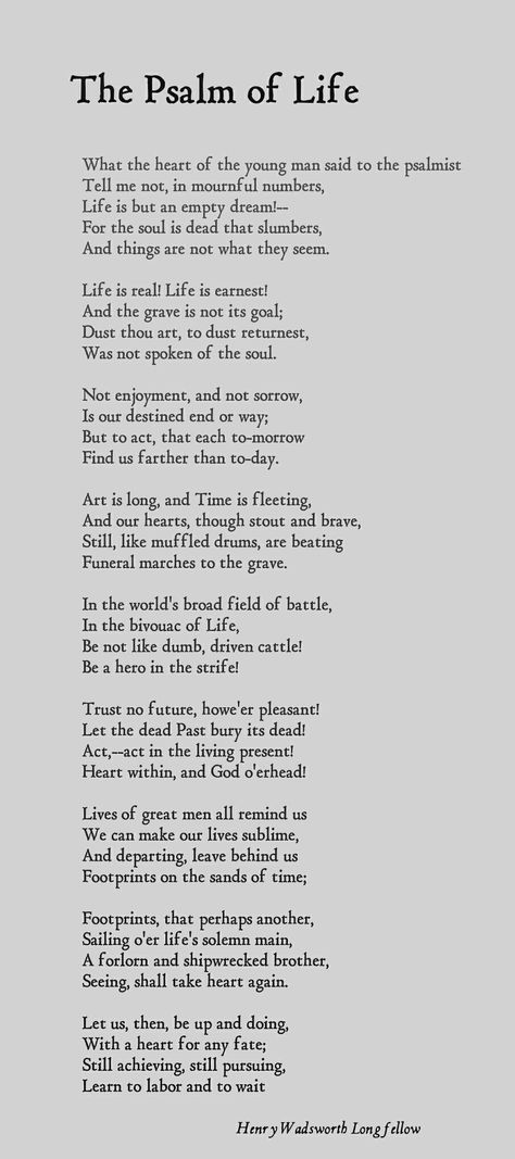 A Psalm Of Life By Henry Wadsworth Longfellow, Henry Wadsworth Longfellow A Psalm Of Life, Henry Longfellow Poems, Henry Longfellow Quotes, Henry Wadsworth Longfellow Quotes, Longfellow Poetry, Longfellow Quote, Henry Longfellow, Psalm Of Life