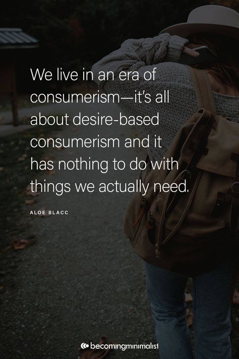 Want versus need are two different things...... Realistic Minimalism, Consumerism Quotes, Minimalism Mindset, Simple Abundance, Organize 365, Needs Vs Wants, Minimalist Challenge, Minimalist Inspiration, Minimalism Lifestyle