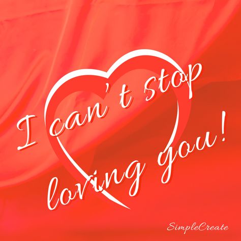 I Can’t Stop Loving You, Can't Stop Loving You, I Can't Stop Loving You, October Wallpapers, About You Quotes, Flirty Text, Romantic Quotes For Girlfriend, I Love You Means, October Wallpaper